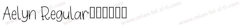 Aelyn Regular字体转换